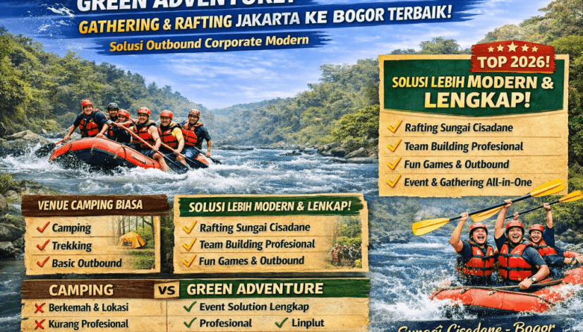 Green Adventure solusi gathering Jakarta ke Bogor terbaik dengan rafting Sungai Cisadane, outbound, dan team building profesional. Pilihan utama corporate gathering modern.